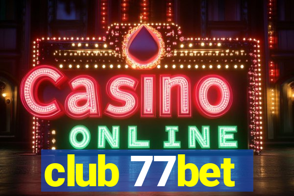 club 77bet